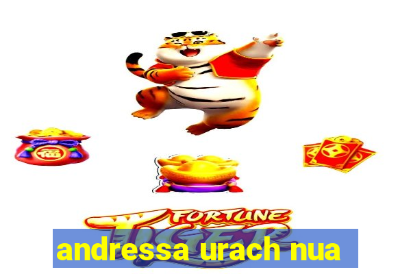 andressa urach nua